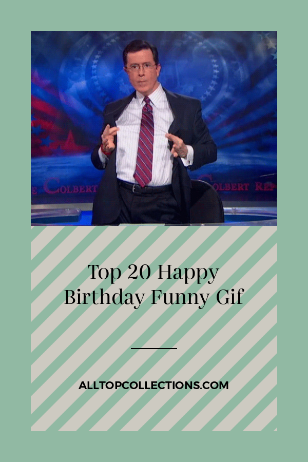 Top 20 Happy Birthday Funny Gif - Best Collections Ever | Home Decor